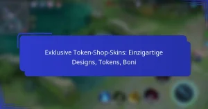 Exklusive Token-Shop-Skins: Einzigartige Designs, Tokens, Boni